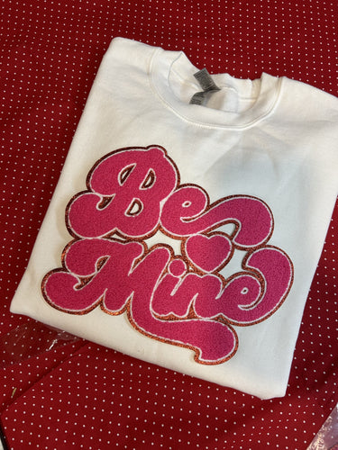 BE MINE White Crewneck